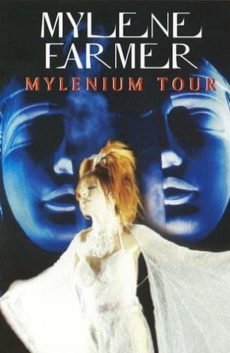 Mylène Farmer: Mylenium Tour (2000)