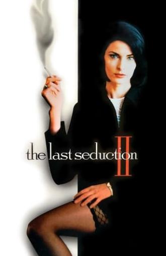 The Last Seduction II (1999)