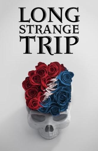 Long Strange Trip (2017)