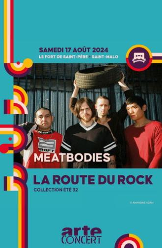 Meatbodies - La Route du Rock 2024 (2024)
