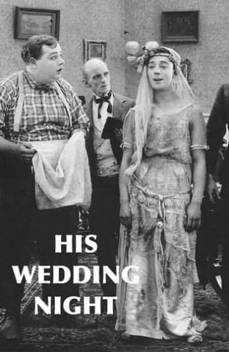 His Wedding Night (1917)