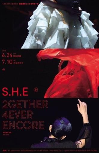 S.H.E 2GETHER 4EVER Encore Live Concert (2014)