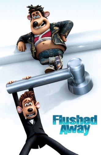 Flushed Away (2006)