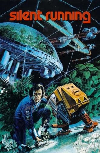 Silent Running (1972)