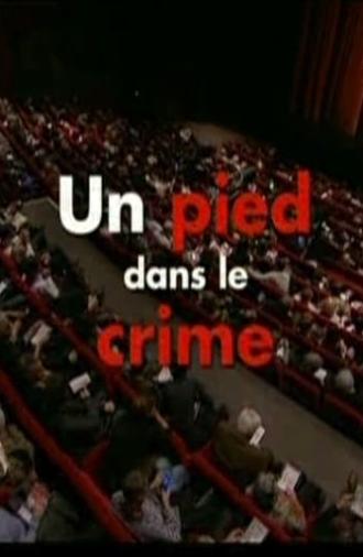 Un pied dans le crime (2010)