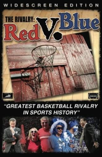 The Rivalry: Red v. Blue (2013)