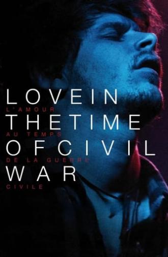 Love in the Time of Civil War (2014)