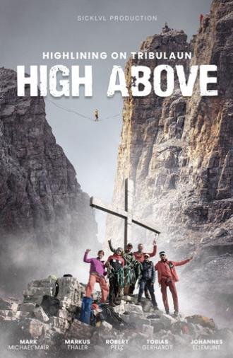 High Above: Highlining on Tribulaun (2025)