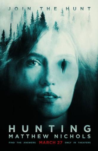 Hunting Matthew Nichols (2024)