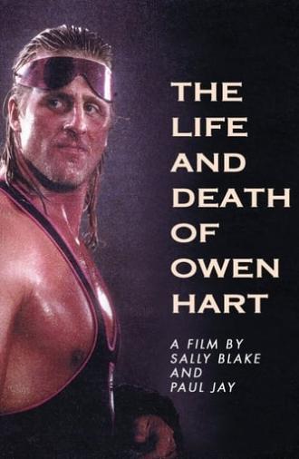 The Life and Death of Owen Hart (1999)