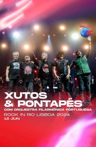 Xutos & Pontapés: Rock in Rio Lisboa 2024 (2024)