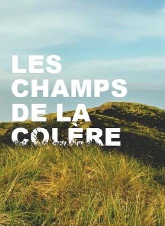 Les Champs de la colère (2017)