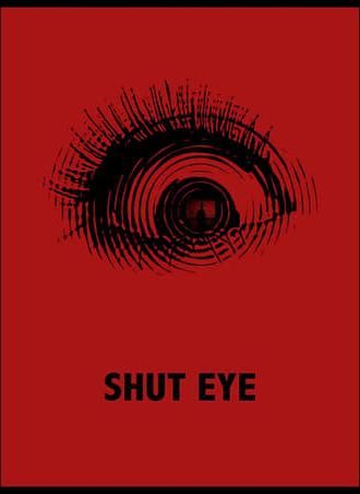 Shut Eye (2020)