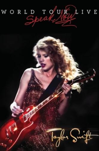 Taylor Swift: Speak Now World Tour Live (2011)