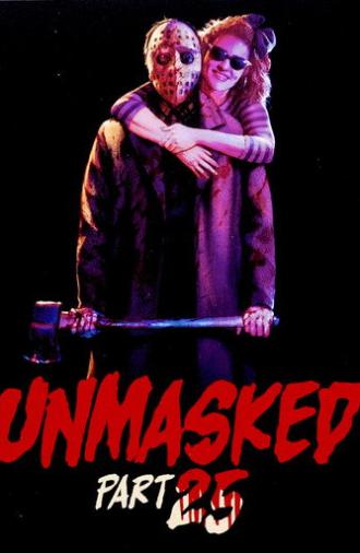 Unmasked Part 25 (1989)