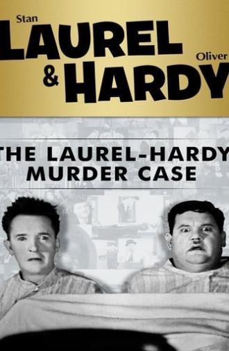 The Laurel-Hardy Murder Case (1930)