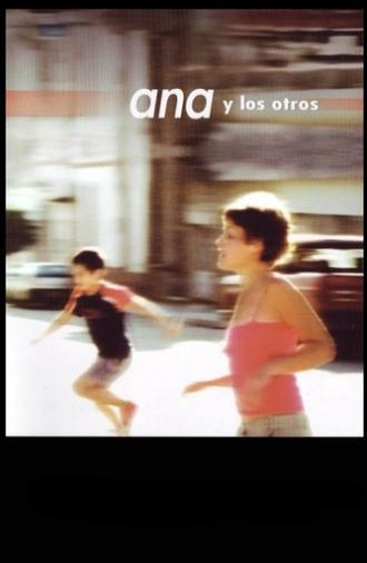 Ana and the Others (2006)