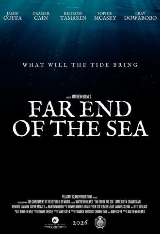 Far End of the Sea (2026)