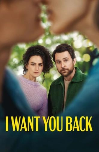 I Want You Back (2022)