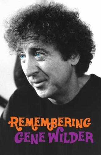 Remembering Gene Wilder (2024)