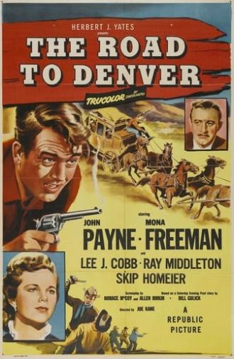 The Road to Denver (1955)