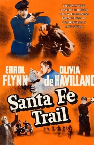 Santa Fe Trail (1940)