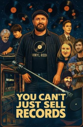You Can't Just Sell Records (2025)