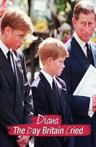 Diana: The Day Britain Cried (2017)