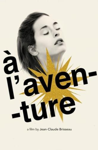 À l'aventure (2009)