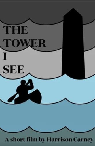 The Tower I See (2022)