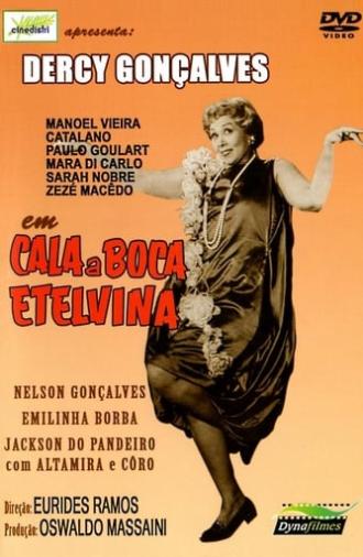 Shut Up, Etelvina (1958)