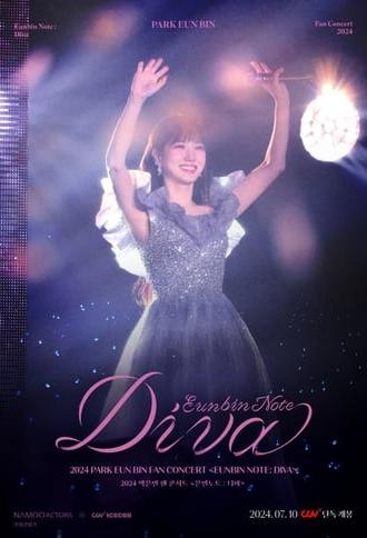 2024 PARK EUN BIN FAN CONCERT 〈EUNBIN NOTE: DIVA〉 (2024)