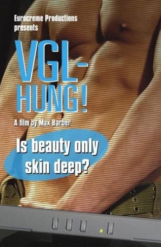 VGL-Hung! (2007)