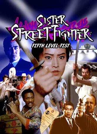 Sister Street Fighter: Fifth Level Fist (1976)