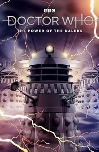 Doctor Who: The Power of the Daleks (2016)