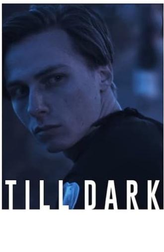 Till Dark (2015)