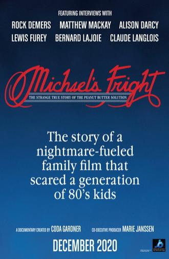 Michael's Fright: The Strange True Story of the Peanut Butter Solution (2020)