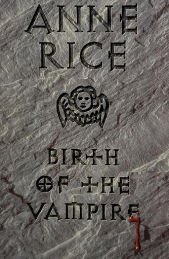 Anne Rice: Birth of the Vampire (1994)