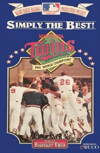 Minnesota Twins: Simply The Best (1991)