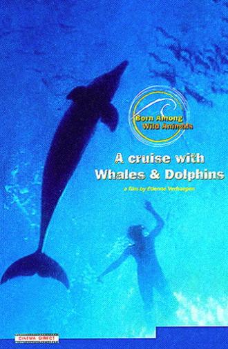 A Cruise with Whales and Dolphins (1992)