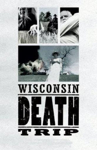 Wisconsin Death Trip (1999)