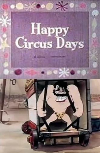 Happy Circus Days (1942)