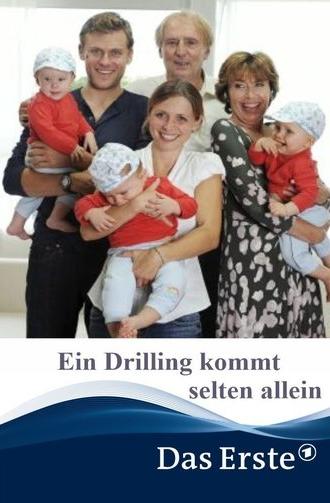 Ein Drilling kommt selten allein (2012)