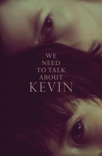 We Need to Talk About Kevin (2011)