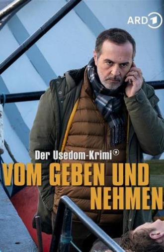 Vom Geben und Nehmen - Der Usedom-Krimi (2020)