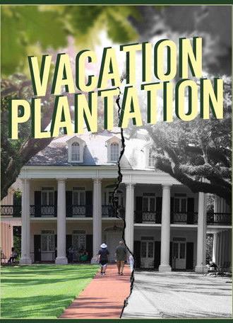 Vacation Plantation (2025)