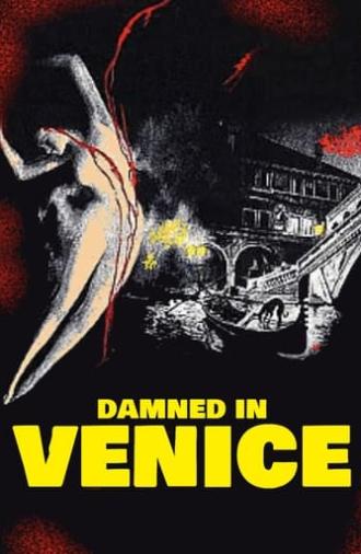 Damned in Venice (1978)