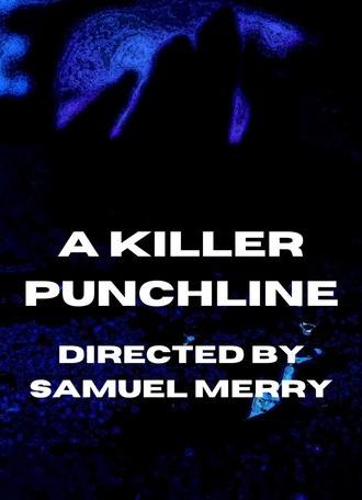 A Killer Punchline (2024)