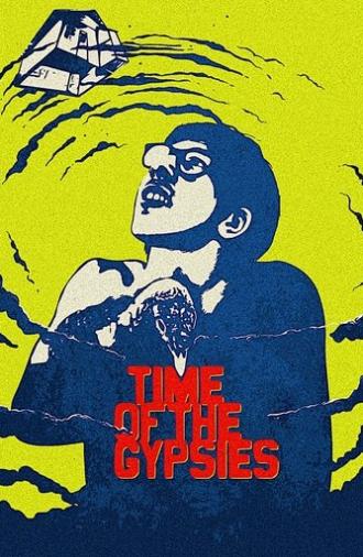 Time of the Gypsies (1988)