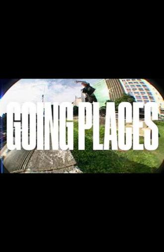 GOING PLACES (2024)